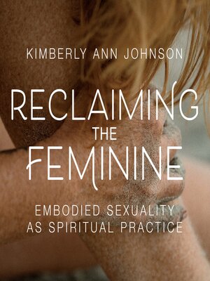cover image of Reclaiming the Feminine